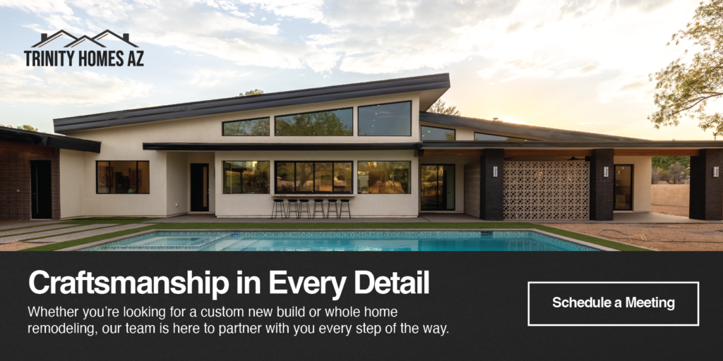Customer Home Builder and Remodeler in Arizona